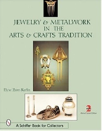 Elyse Zorn  Karlin Jewelry & metalwork in the arts & crafts tradition 